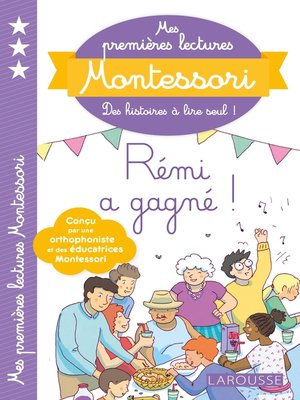 cover image of Mes premières lectures Montessori Rémi a gagné!